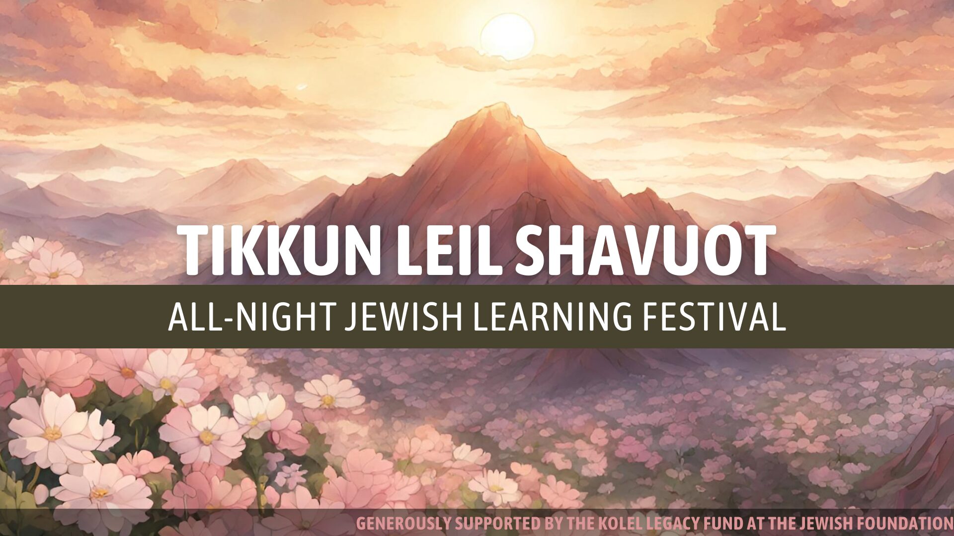 Tikkun Leil Shavuot