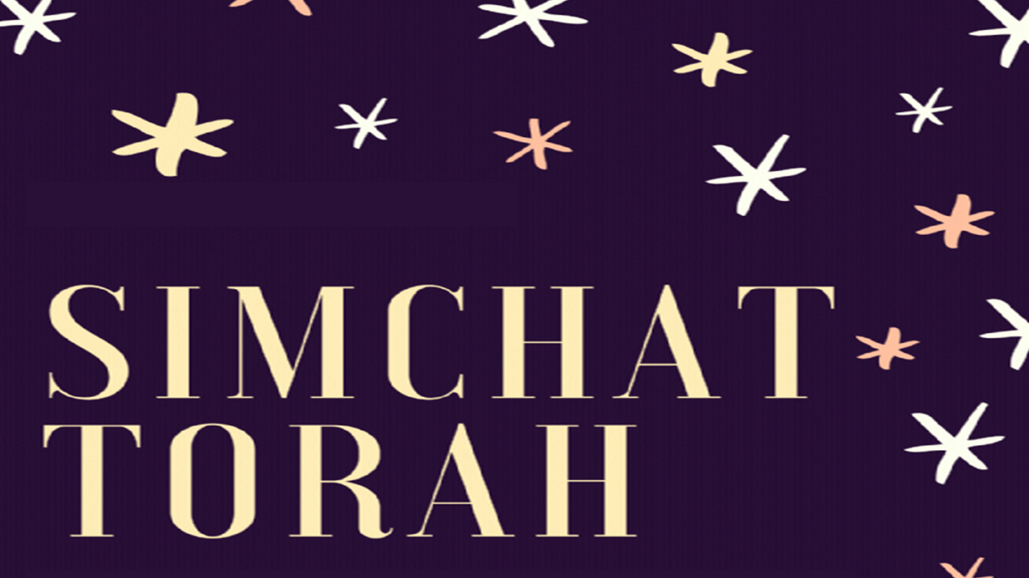 Dark sky with stars, text says, "Simchat Torah."